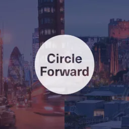 Split-screen cityscape featuring London's financial district with the Gherkin and Edinburgh Castle, overlaid with a white circle containing the text “Circle Forward”.