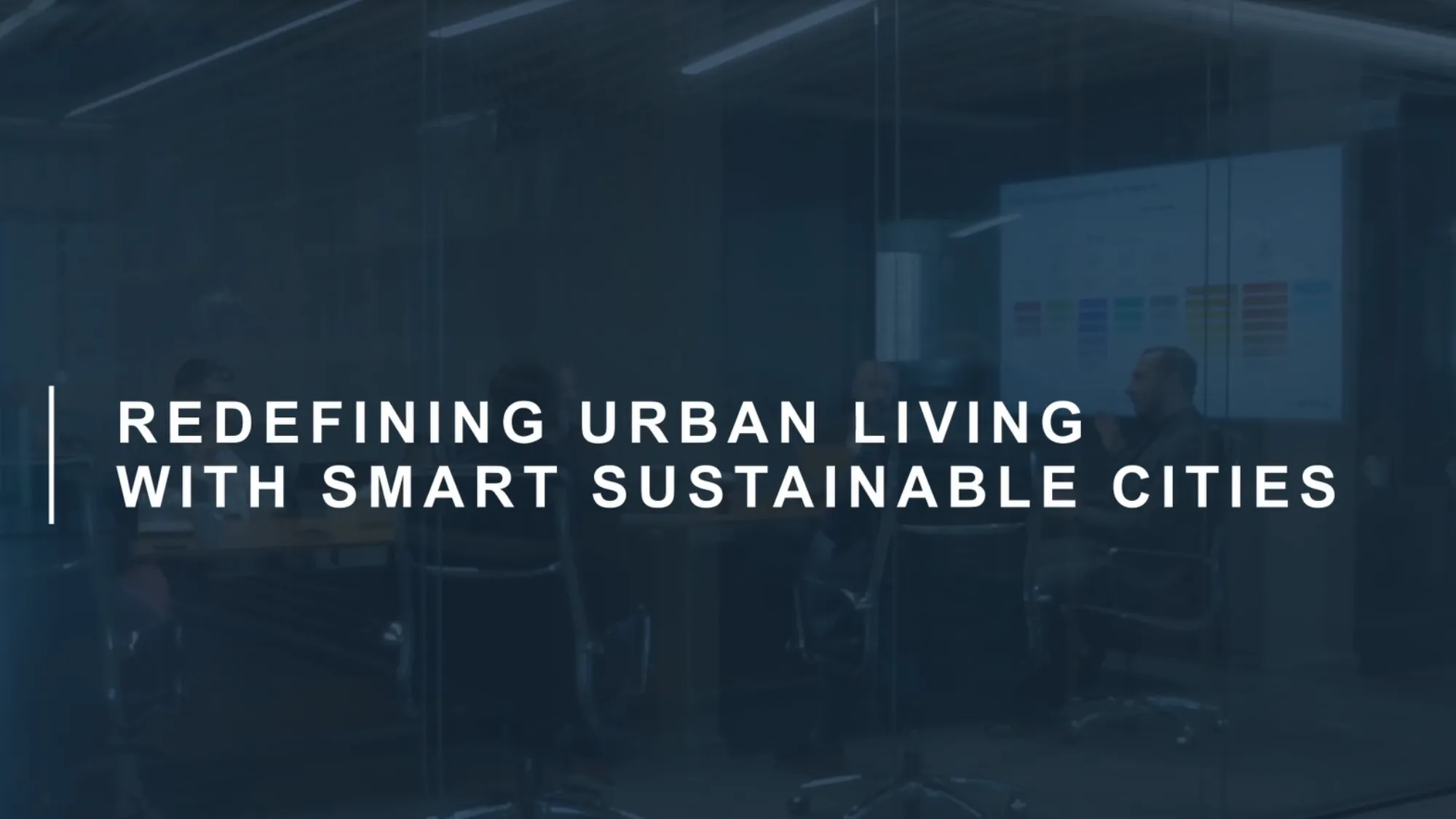 'Redefining urban living with smart sustainable cities' on a opaque background