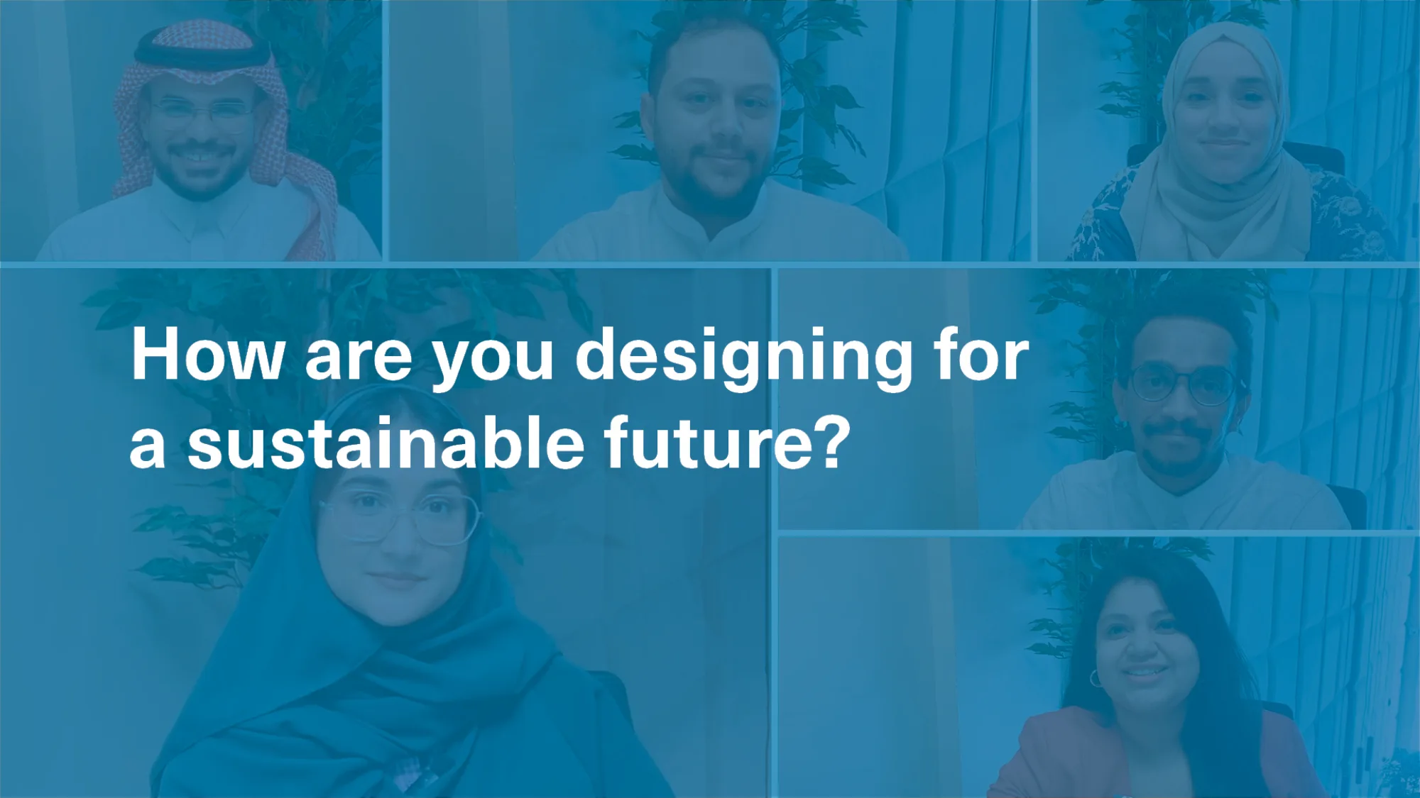 Collage of the speakers with the text "How are you designing for a sustainable future?"